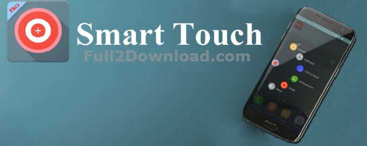 Smart Touch Pro [Full Premium - No ads] v2.3.4 APK Download