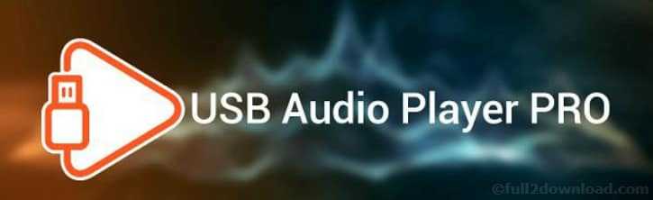 USB Audio Player PRO 3.7.3 [Full] Download - Android USB Audio Player