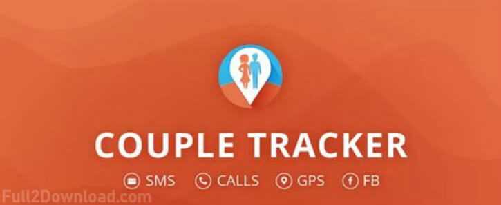 Couple Tracker Pro - Phone Monitor 1.75 [Paid] Download